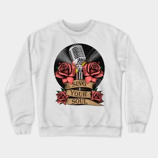 Microphone, Rose, Music, Singing, Vinyl, Soul Crewneck Sweatshirt